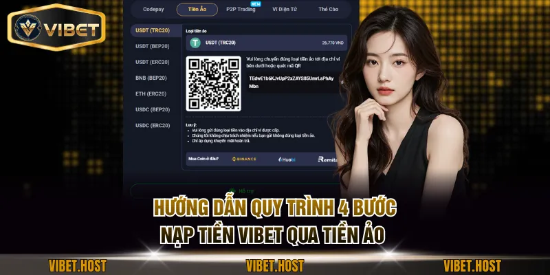 Hướng dẫn quy trình 4 bước nạp tiền VIBET qua tiền ảo