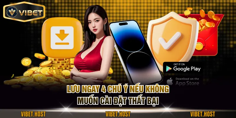 Lưu ngay 4 chú ý nếu không muốn cài đặt thất bại